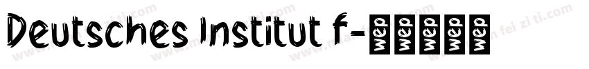 Deutsches Institut f字体转换